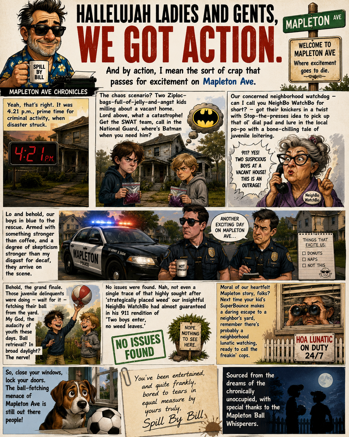 Boredom Strikes Mapleton Ave: Call 911! – Spill By Bill